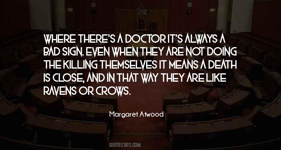 Not A Doctor Quotes #442244