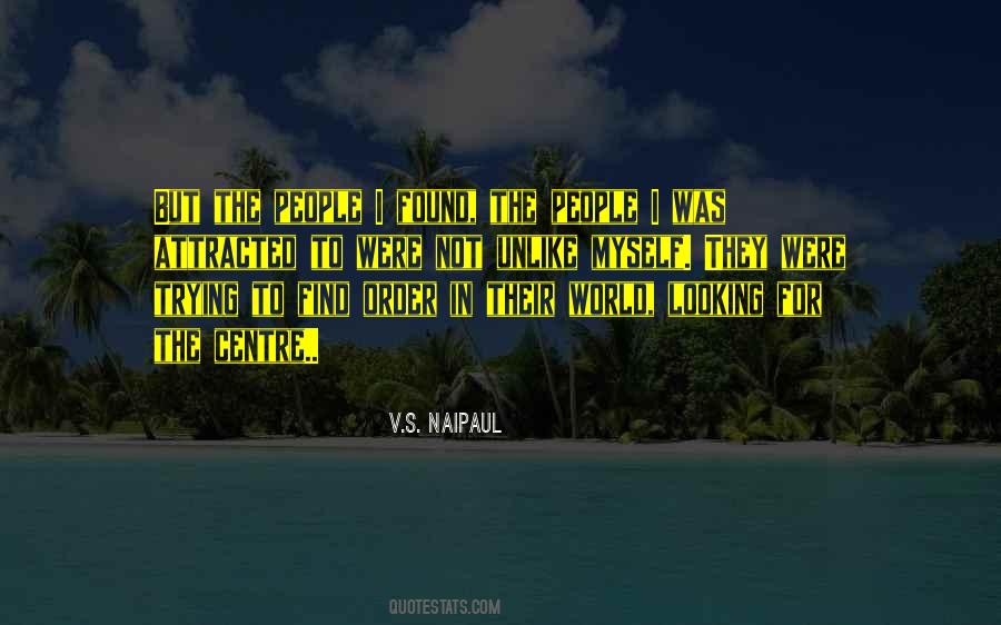 Centre Of Your World Quotes #505807