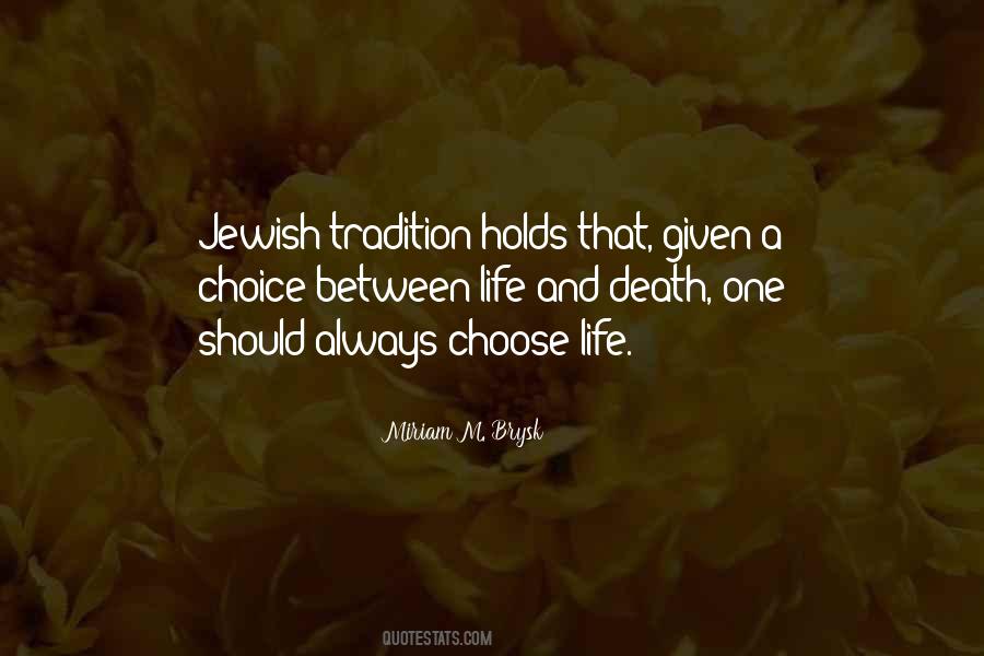 Jewish Tradition Quotes #1143419