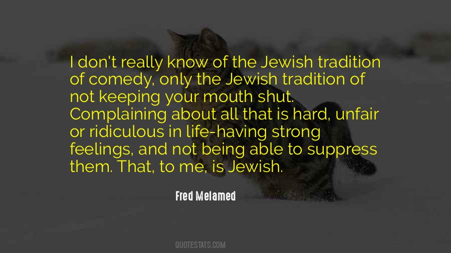 Jewish Tradition Quotes #1274334