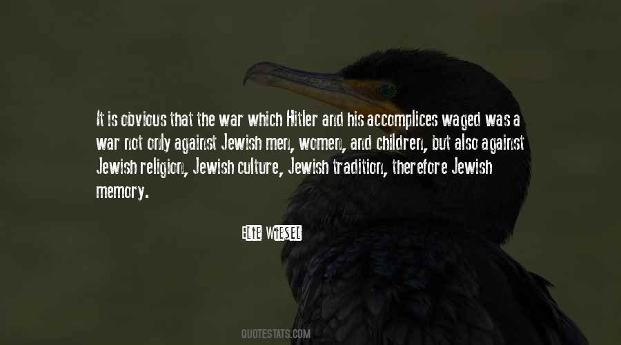 Jewish Tradition Quotes #1823663