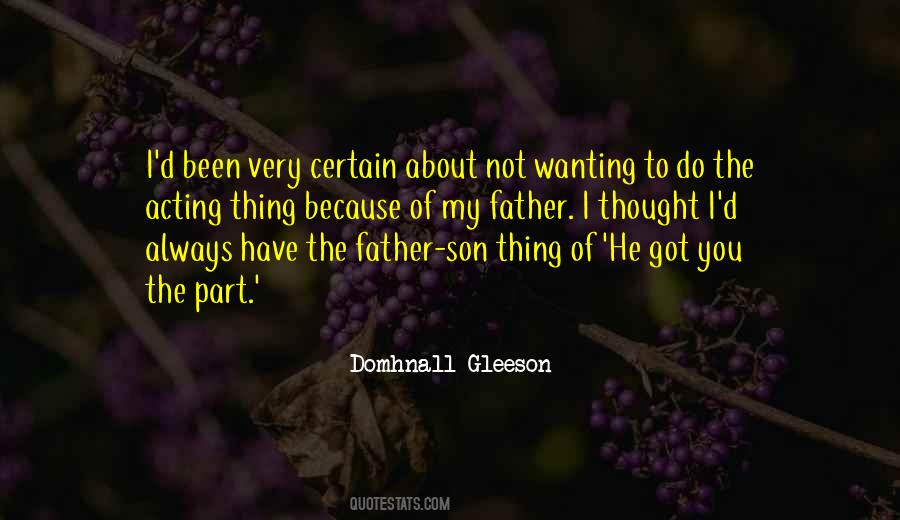 Quotes About My Father #1748401