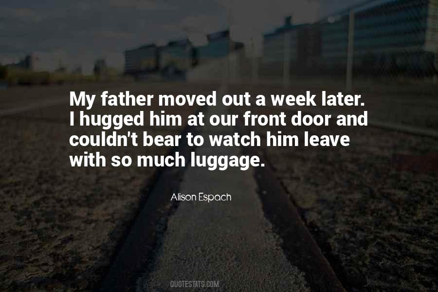 Quotes About My Father #1755462