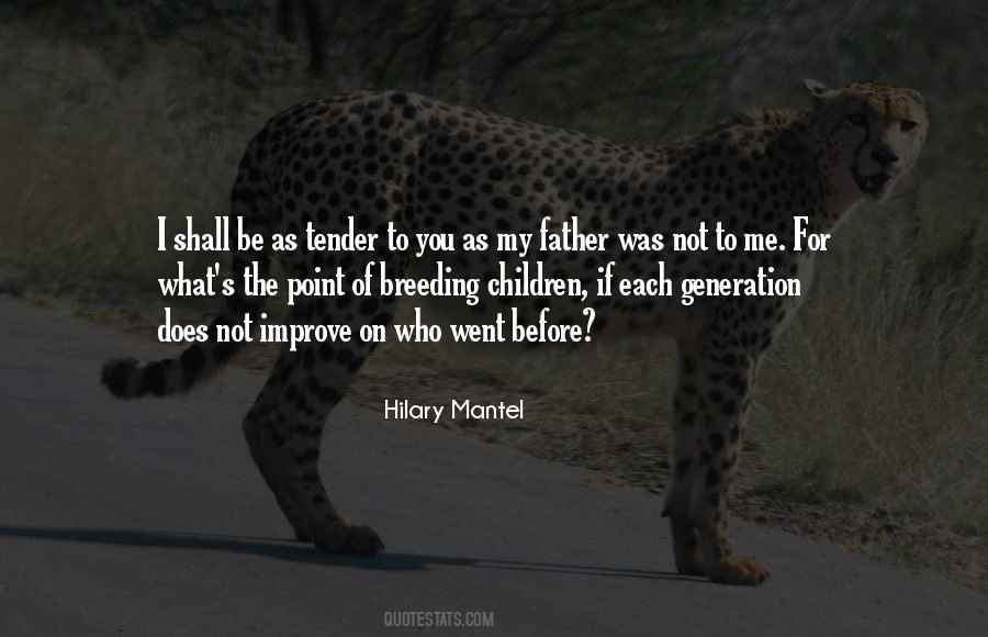 Quotes About My Father #1758004