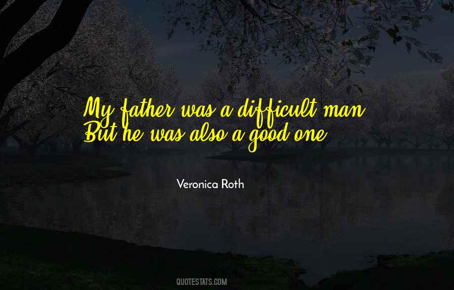 Quotes About My Father #1773813