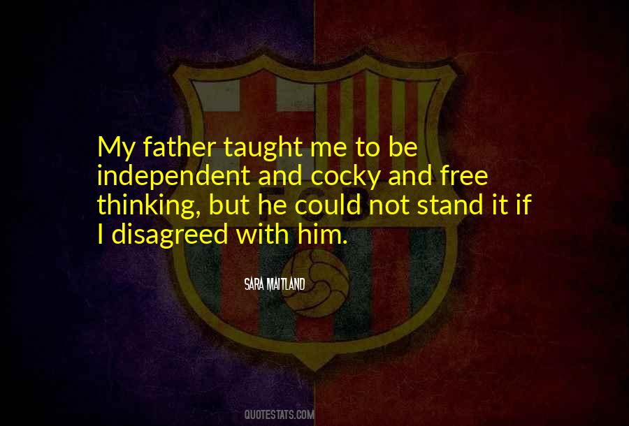 Quotes About My Father #1779477