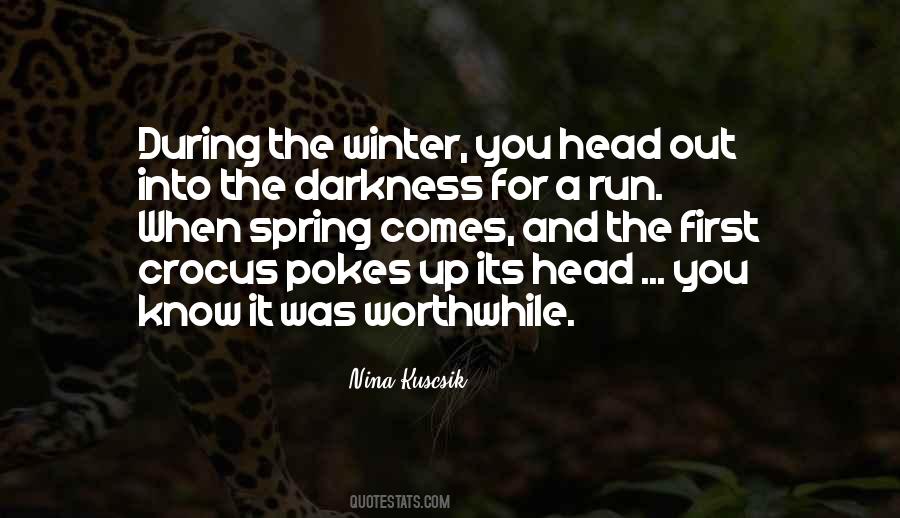 Quotes About Into The Darkness #1251383