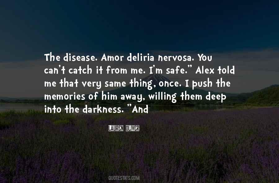 Quotes About Into The Darkness #1397401