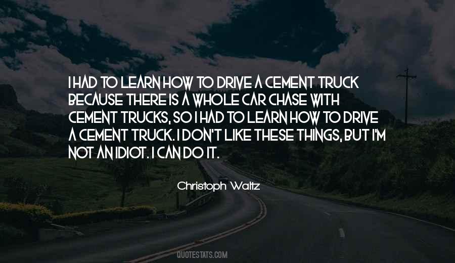 Quotes About Trucks #1117929