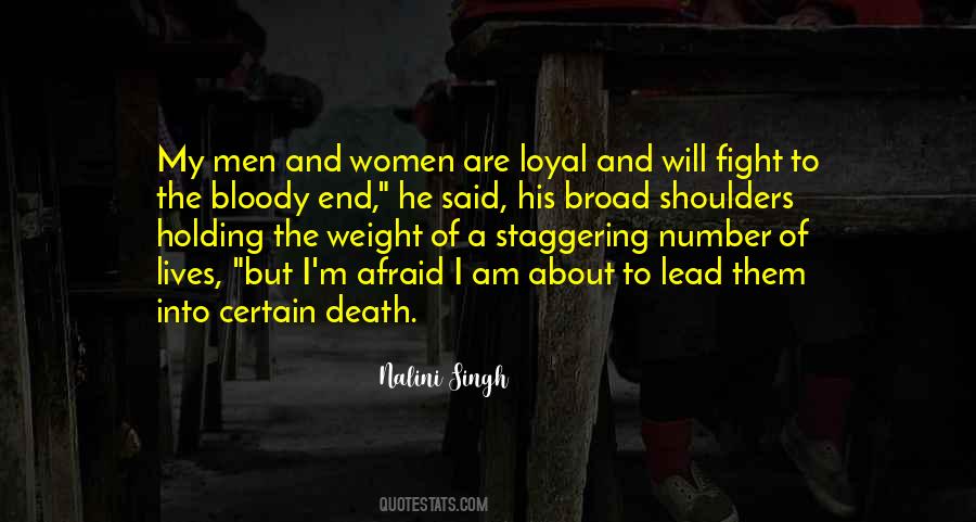 Quotes About Fight To The End #24723