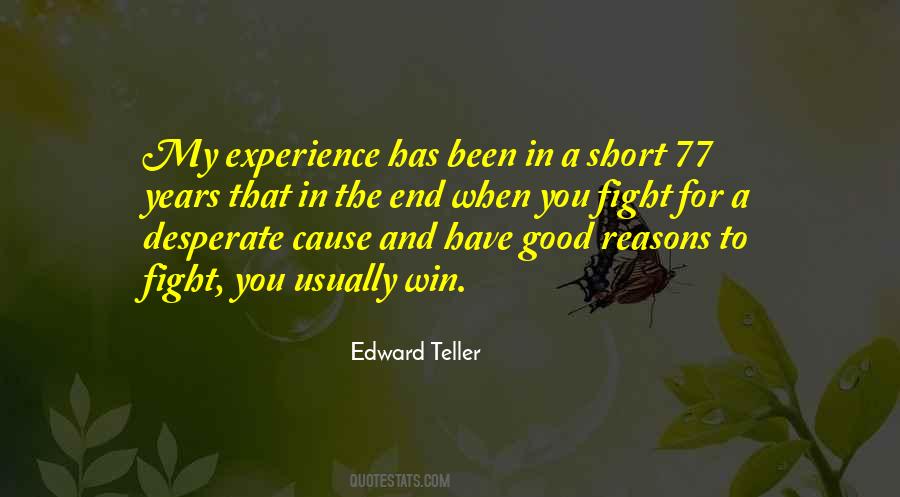 Quotes About Fight To The End #294937