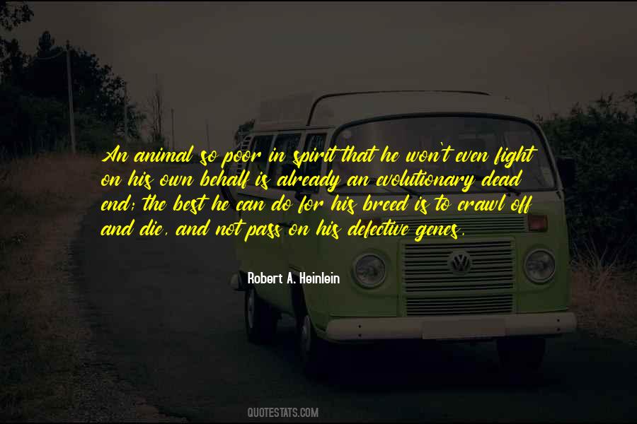 Quotes About Fight To The End #956399