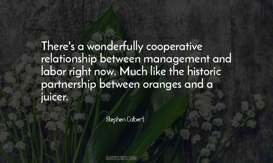 Quotes About Relationship Management #522385