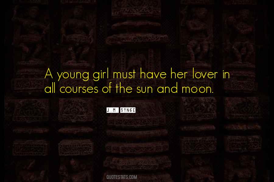 Quotes About The Sun And Moon #1237634