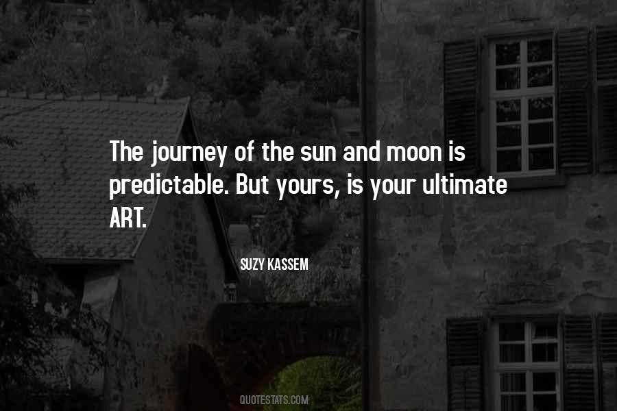 Quotes About The Sun And Moon #1497611