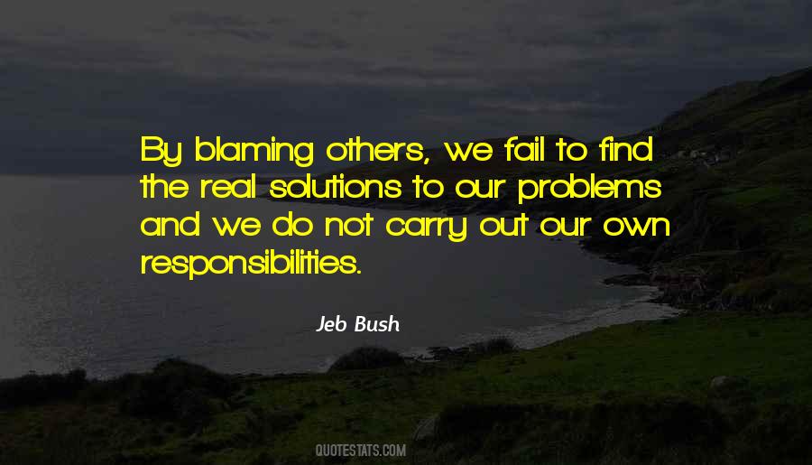 Quotes About Blaming Others For Your Problems #909976