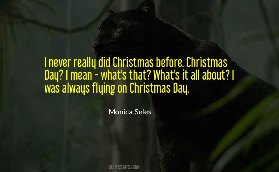 Quotes About Before Christmas #1472078