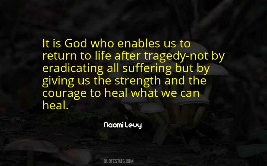 Quotes About God Giving Life #1034128