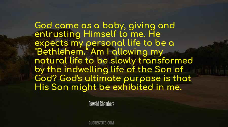 Quotes About God Giving Life #623704