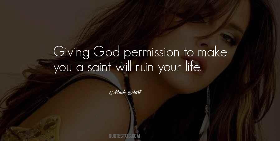 Quotes About God Giving Life #994729