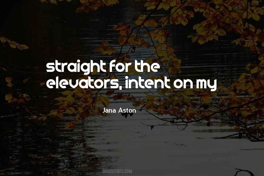 Quotes About Elevators #1666929