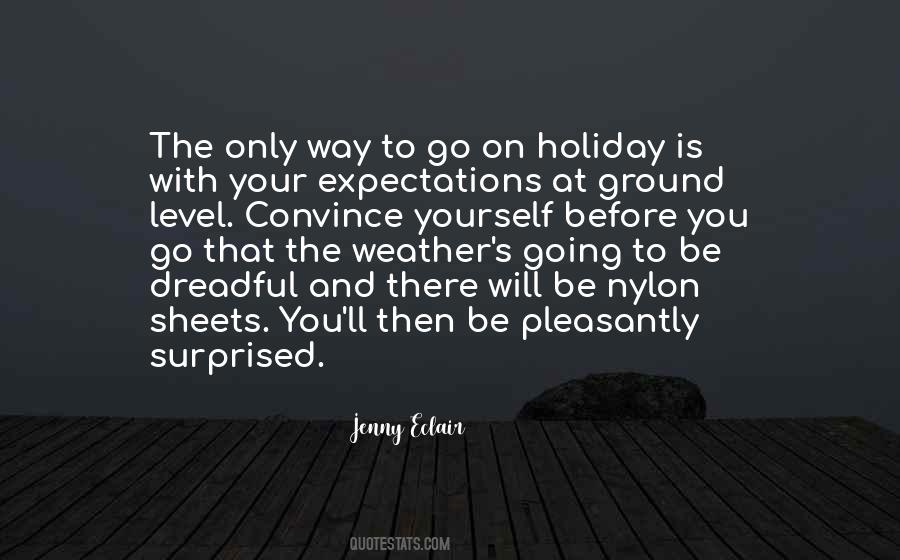 Quotes About Going On Holiday #42269