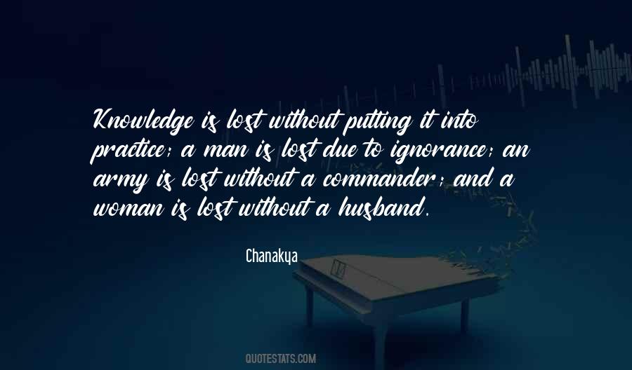 Quotes About Ignorance Of Husband #1021010