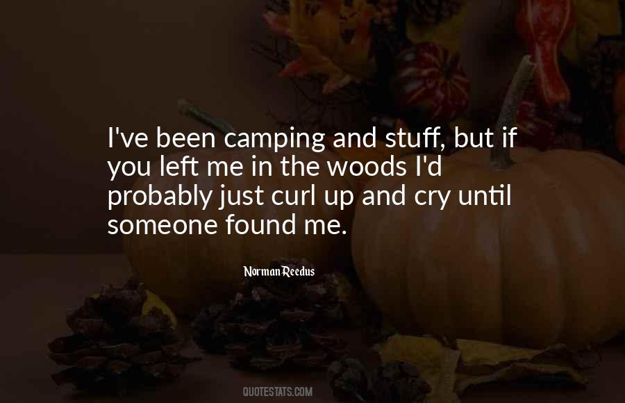 Quotes About Camping #1013121