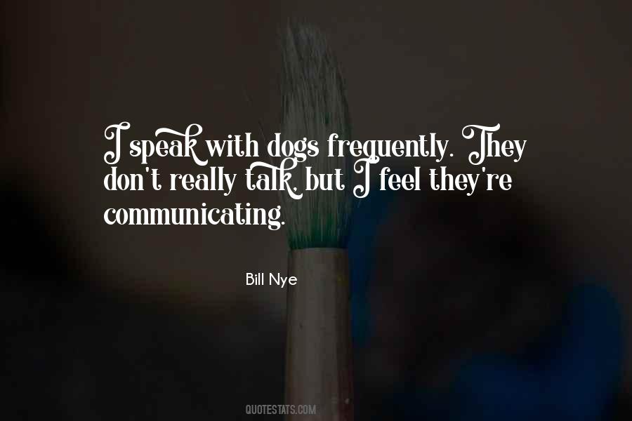 Quotes About Not Communicating #145905