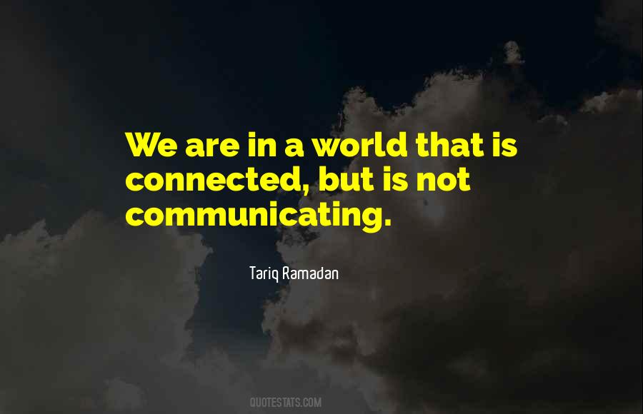 Quotes About Not Communicating #1462592