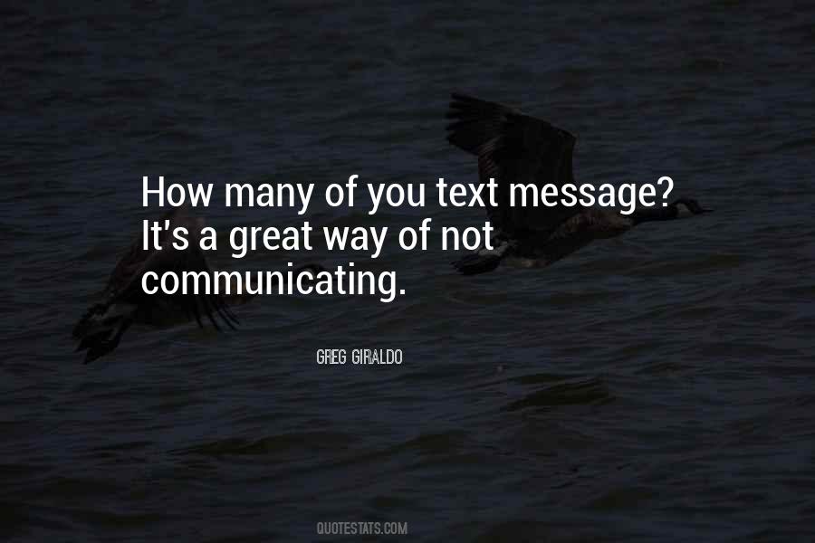 Quotes About Not Communicating #74589