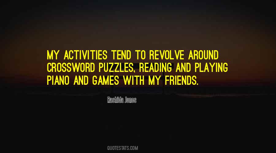 Quotes About Playing Games With Friends #1180177