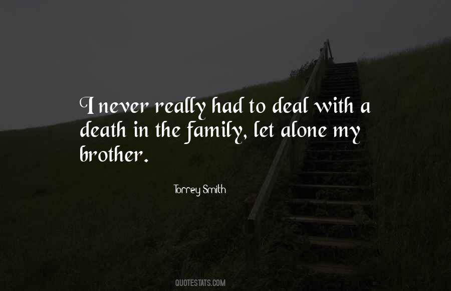 Quotes About A Brother's Death #1229079