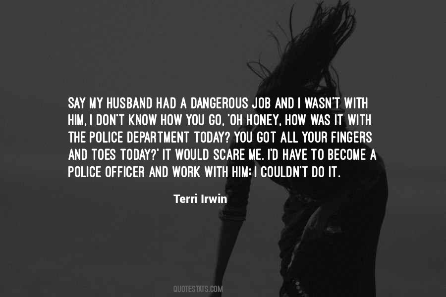 Quotes About Police Department #1092603