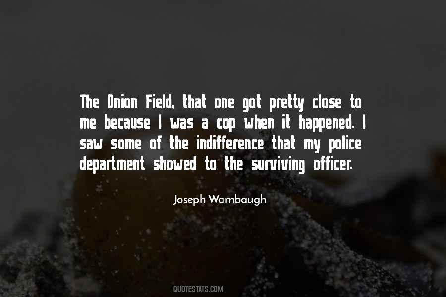 Quotes About Police Department #1126493