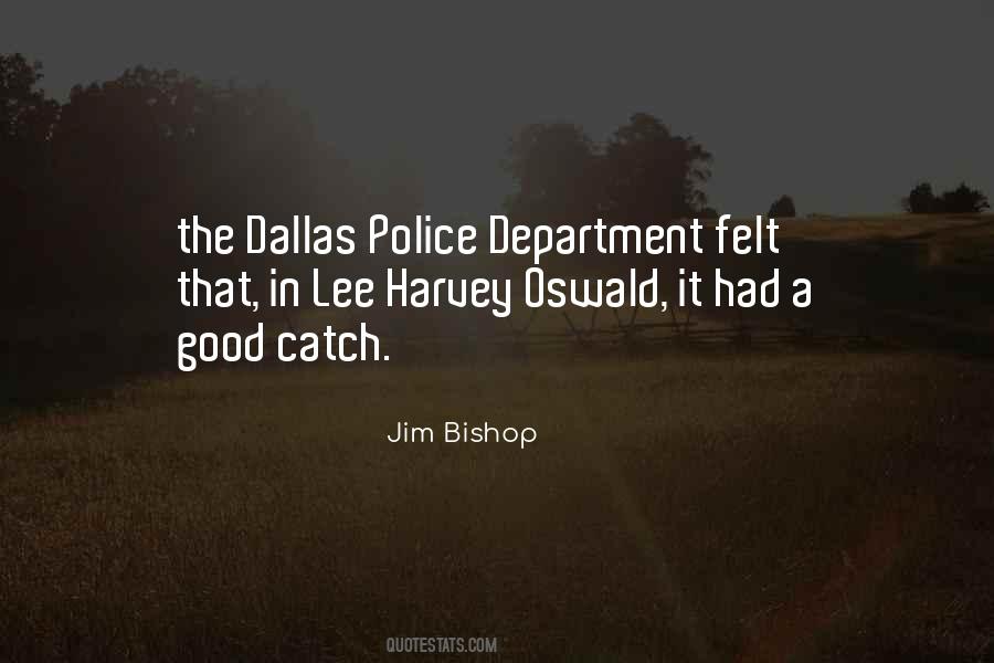 Quotes About Police Department #1669773