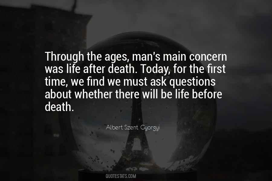 Quotes About Life Before Death #1635143