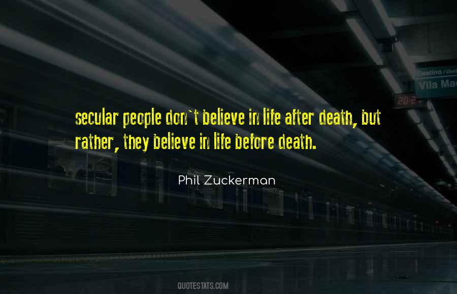 Quotes About Life Before Death #209990