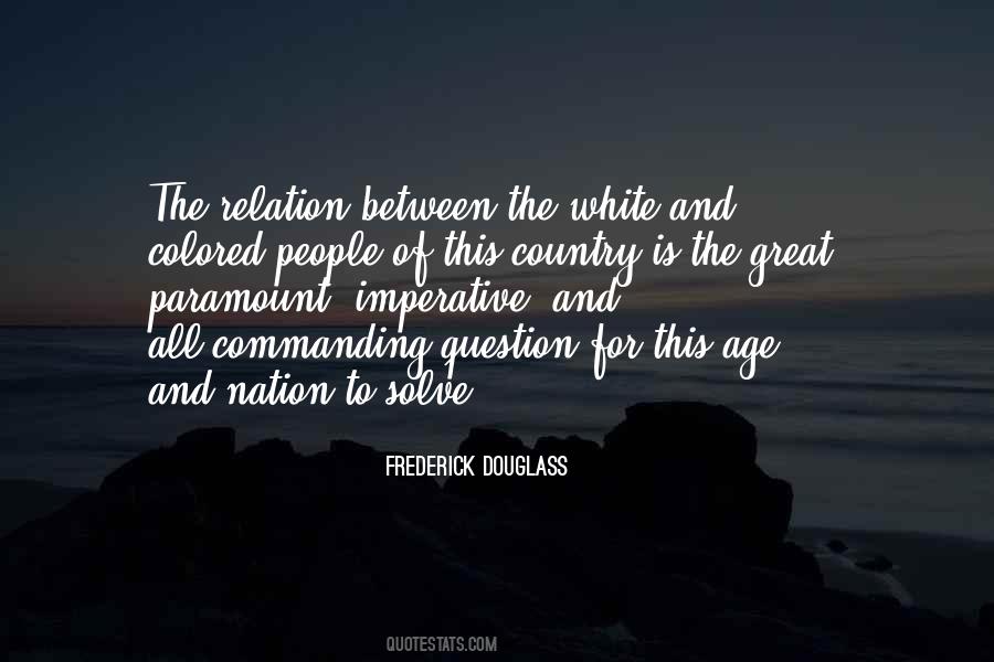 Relation Between I And My Quotes #203248