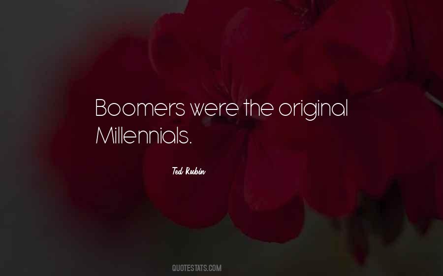 Quotes About Boomers #1148622