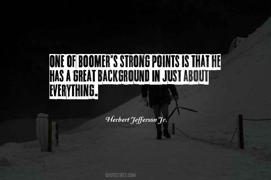 Quotes About Boomers #1733428