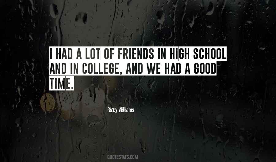 Quotes About High School Friends #818877