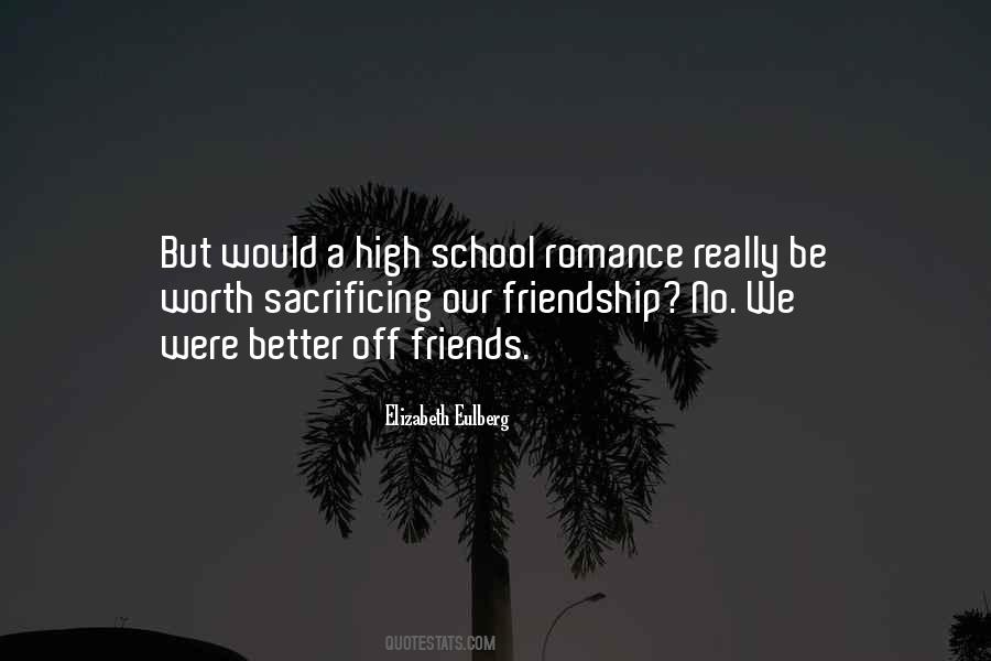 Quotes About High School Friends #933837