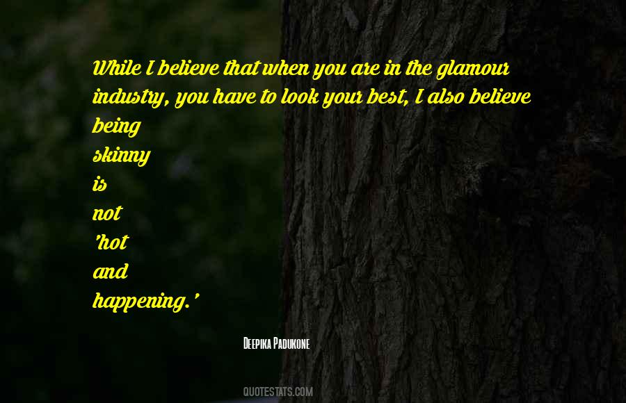 You Are Skinny Quotes #1248613