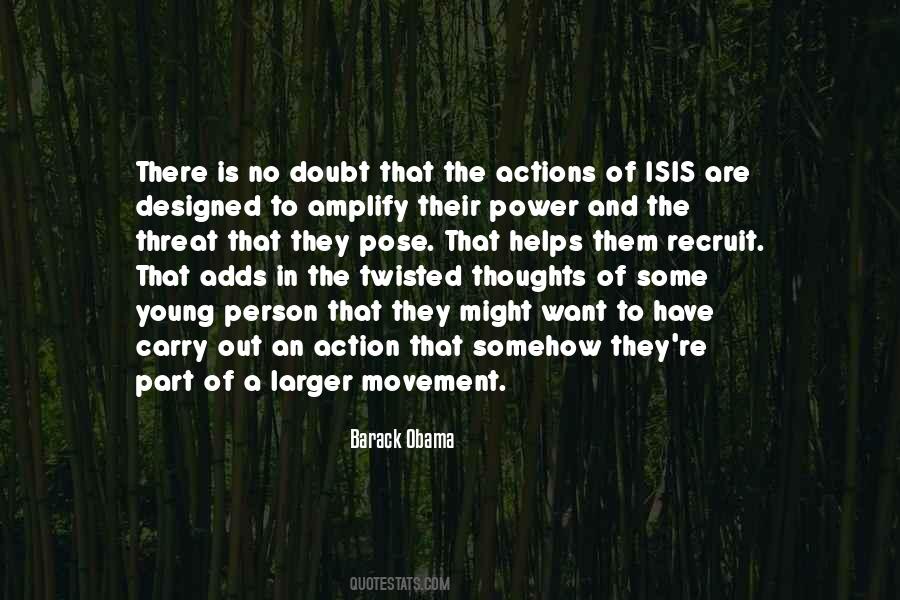Designed Actions Quotes #364336