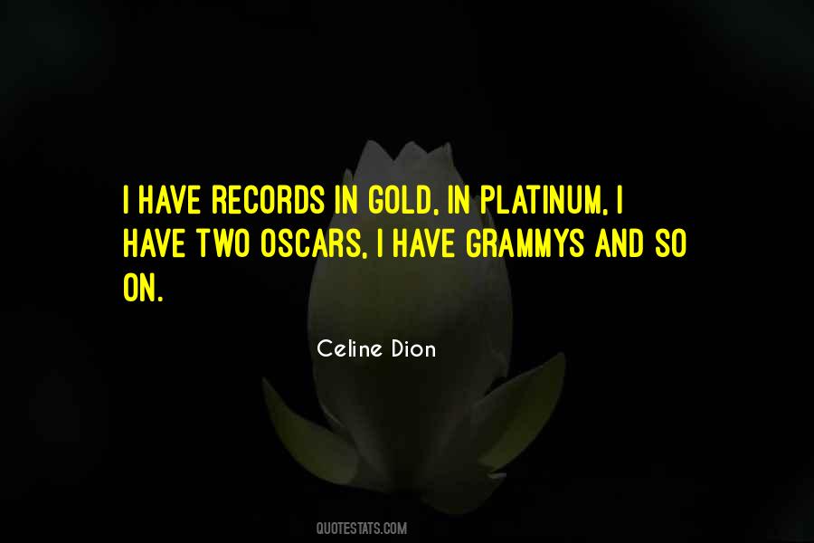 Quotes About Platinum #922541