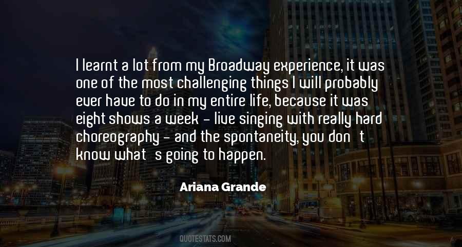 Quotes About Broadway Shows #181324