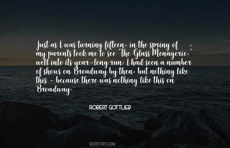 Quotes About Broadway Shows #642474