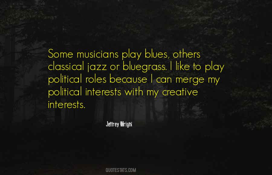 Bluegrass Is Quotes #1093819