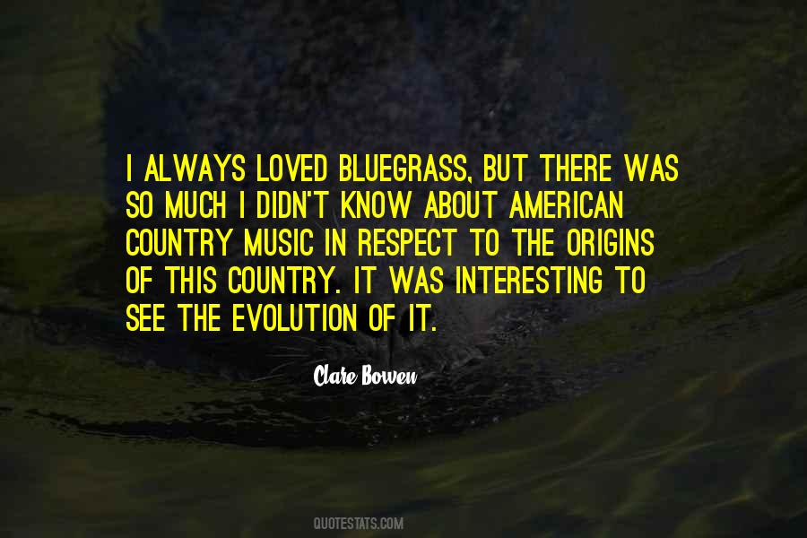 Bluegrass Is Quotes #164687